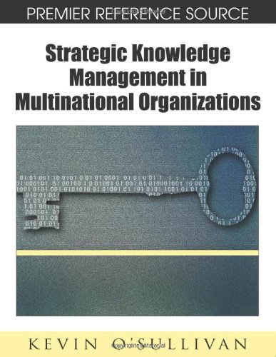 Cover for Kevin O'sullivan · Strategic Knowledge Management in Multinational Organizations (Hardcover Book) (2011)