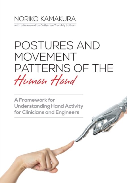Cover for Noriko Kamakura · Postures and Movement Patterns of the Human Hand (Paperback Book) (2022)