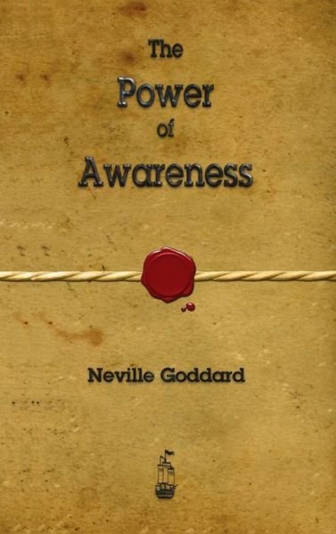 Cover for Neville Goddard · The Power of Awareness (Hardcover bog) (2012)