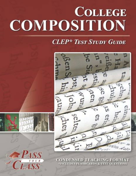 Cover for Passyourclass · College Composition CLEP Test Study Guide (Paperback Book) (2020)
