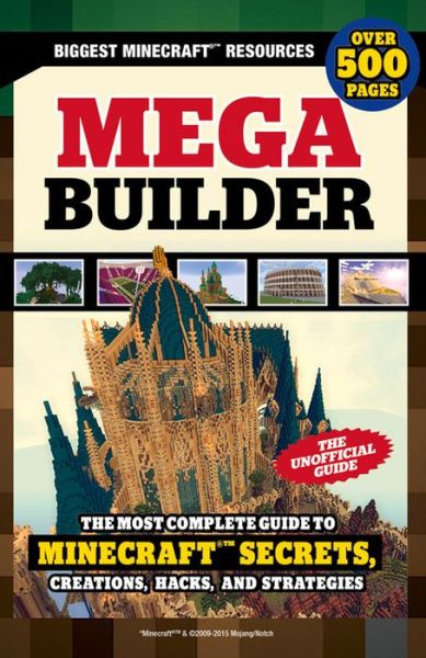 Mega Builder - Triumph Books - Books - Triumph Books - 9781629372303 - January 5, 2016