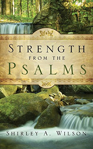 Cover for Shirley A. Wilson · Strength from the Psalms (Paperback Book) (2014)