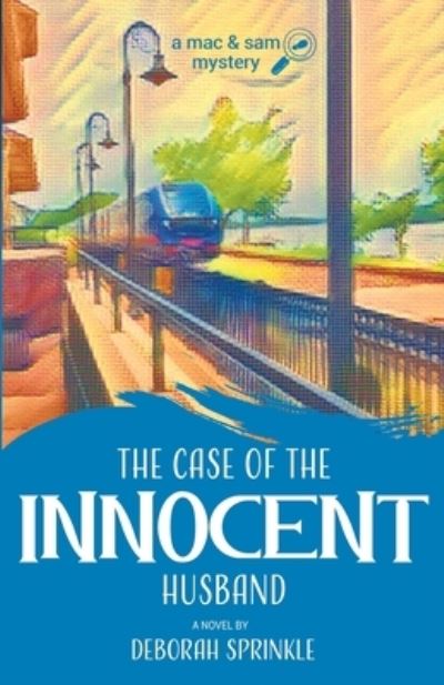 Cover for Deborah Sprinkle · The Case of the Innocent Husband : 1 (Paperback Book) (2022)