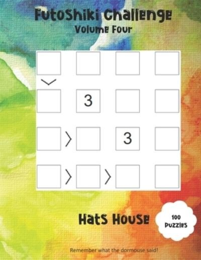 Cover for Hat House · Futoshiki Challenge (Pocketbok) (2019)