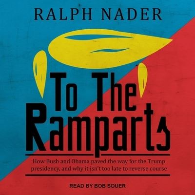 Cover for Ralph Nader · To the Ramparts (CD) (2018)