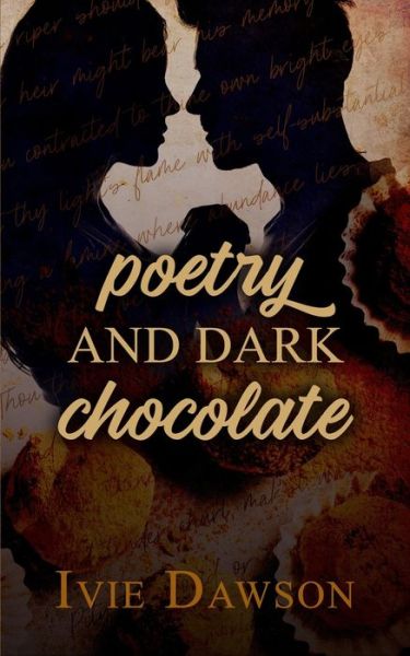 Cover for Ivie Dawson · Poetry and Dark Chocolate (Paperback Book) (2019)