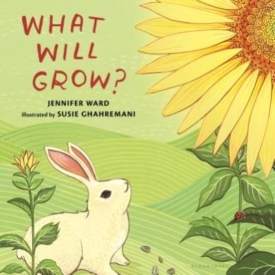 Cover for Jennifer Ward · What will grow? (Buch) (2017)