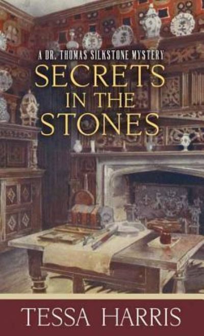 Cover for Tessa Harris · Secrets in the Stones (Hardcover Book) (2016)