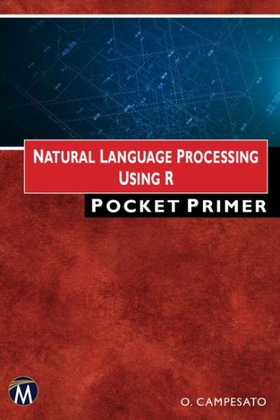 Cover for Oswald Campesato · Natural Language Processing using R Pocket Primer - Pocket Primer (Paperback Book) (2022)
