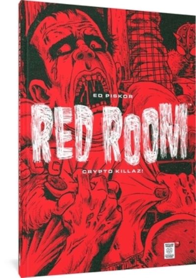 Red Room: Crypto Killaz! - Ed Piskor - Bøker - Fantagraphics - 9781683969303 - 27. februar 2024