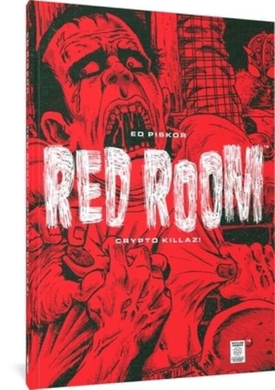 Cover for Ed Piskor · Red Room: Crypto Killaz! (Paperback Book) (2024)