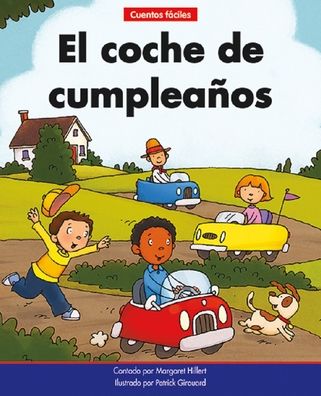 Cover for Margaret Hillert · El Coche de Cumpleanos=the Birthday Car (Paperback Book) (2021)