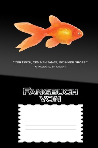 Cover for Angler Persönliches Fangbuch · Fangbuch von (Paperback Book) (2019)