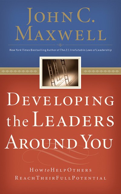 Cover for John C. Maxwell · Developing the Leaders Around You (CD) (2020)