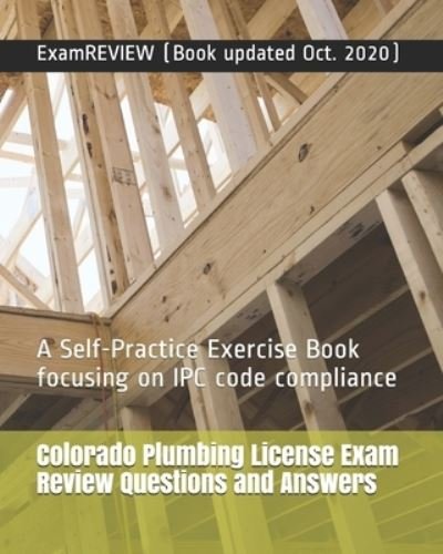 Cover for Examreview · Colorado Plumbing License Exam Review Questions and Answers (Paperback Book) (2018)