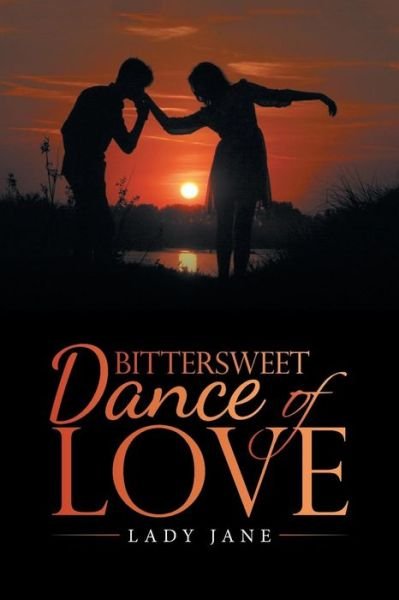 Cover for Lady Jane · Bittersweet Dance of Love (Taschenbuch) (2019)
