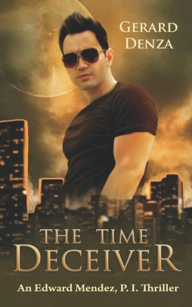 Cover for Gerard Denza · The Time Deceiver (Paperback Book) (2018)