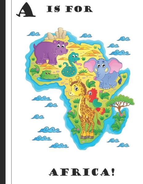 A is for Africa! - Latoya Beatty - Books - B & G Publishing - 9781733785303 - March 18, 2019