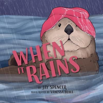 When It Rains - Jay Spencer - Books - Warren Publishing, Inc - 9781733897303 - March 25, 2019