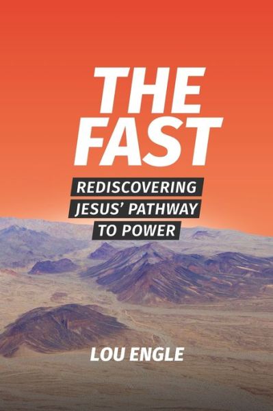 Cover for Lou Engle · The Fast (Paperback Book) (2020)