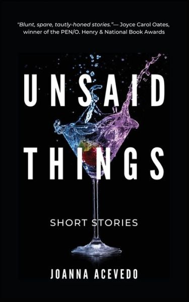 Cover for Joanna Acevedo · Unsaid Things (Paperback Book) (2021)