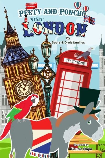 Cover for Beers and Dreis Families · Peety and Poncho Visit London (Paperback Bog) (2021)