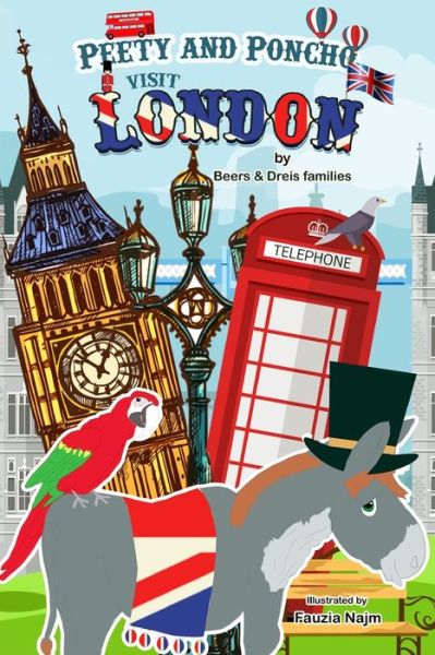 Cover for Beers and Dreis Families · Peety and Poncho Visit London (Paperback Bog) (2021)