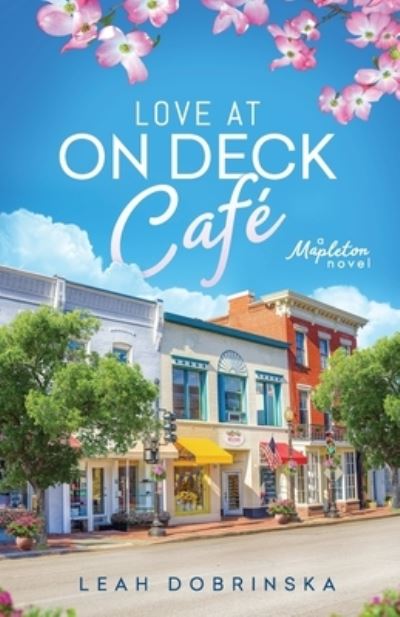 Cover for Leah Dobrinska · Love at On Deck Cafe (Paperback Book) (2021)