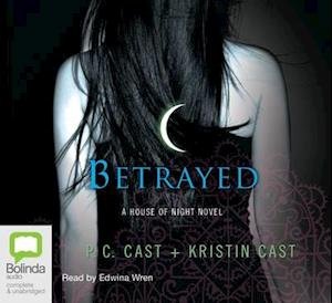 Cover for P. C. Cast · Betrayed - A House of Night (Lydbok (CD)) [Unabridged edition] (2008)