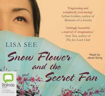 Cover for Lisa See · Snow Flower and the Secret Fan (Audiobook (MP3)) [Unabridged edition] (2012)