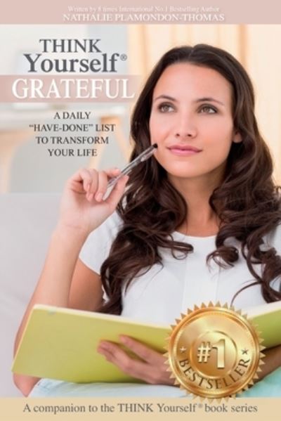 Cover for Nathalie Plamondon-Thomas · THINK Yourself (R) GRATEFUL (Paperback Book) (2018)