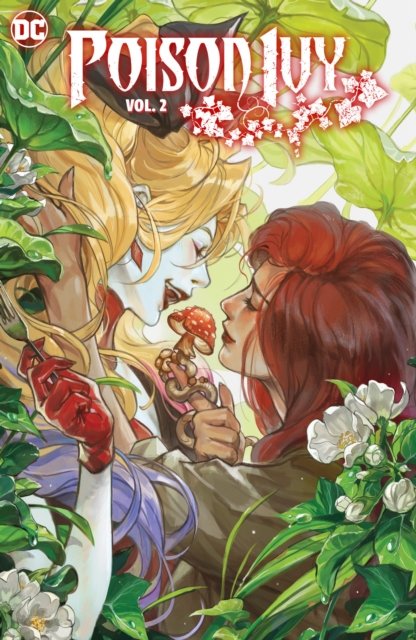 Cover for G. Willow Wilson · Poison Ivy Vol. 2: Unethical Consumption (Innbunden bok) (2023)