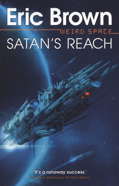 Cover for Eric Brown · Satan's Reach - Weird Space (Paperback Book) (2013)