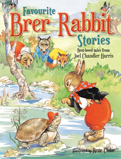Cover for Joel Chandler Harris · Favourite Brer Rabbit Stories - Favourite Brer Rabbit Stories (Inbunden Bok) (2018)