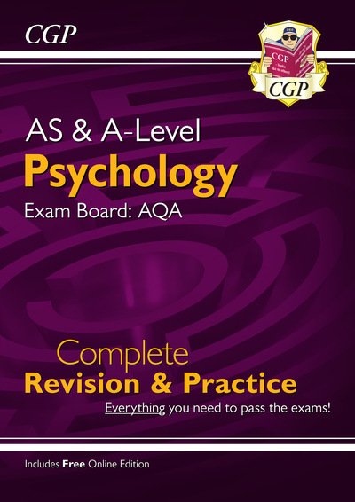 Cover for CGP Books · AS and A-Level Psychology: AQA Complete Revision &amp; Practice with Online Edition (Bok) (2019)