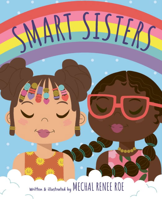 Cover for Mechal Renee Roe · Smart Sisters (Inbunden Bok) (2023)