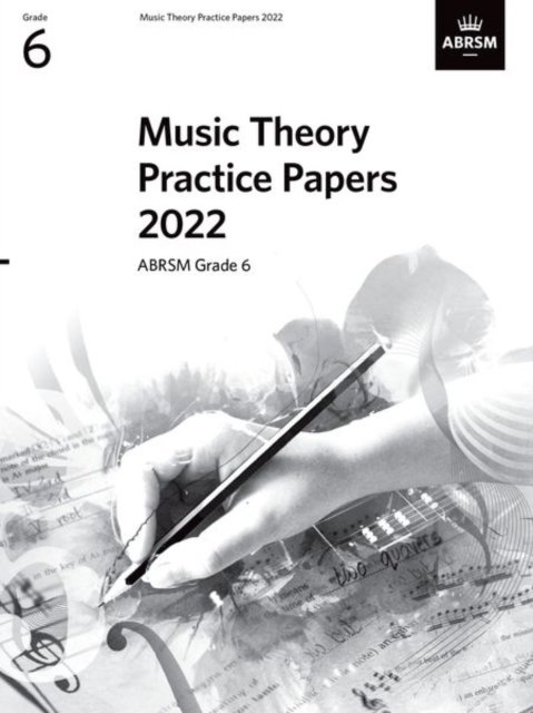 Cover for Abrsm · Music Theory Practice Papers 2022, ABRSM Grade 6 - Theory of Music Exam papers &amp; answers (ABRSM) (Partituren) (2023)