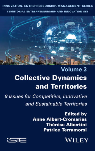 Cover for Collective Dynamics and Territories: 9 Issues for Competitive, Innovative and Sustainable Territories (Hardcover Book) (2024)