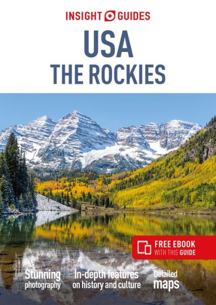 Cover for Insight Guides · Insight Guides USA The Rockies: Travel Guide with eBook - Insight Guides Main Series (Pocketbok) (2022)