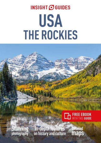 Cover for Insight Guides · Insight Guides USA The Rockies (Travel Guide with Free eBook) - Insight Guides Main Series (Paperback Bog) (2022)