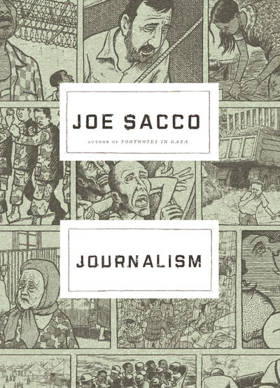 Journalism - Joe Sacco - Libros - Vintage Publishing - 9781787331303 - 14 de junio de 2018