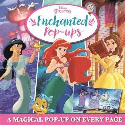 Cover for Walt Disney · Disney Princess: Enchanted Pop-Ups (Hardcover Book) (2019)