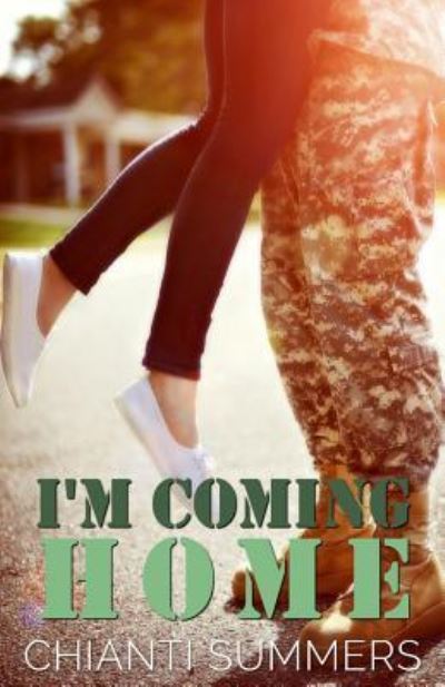 Cover for Chianti Summers · I'm Coming Home (Paperback Book) (2019)