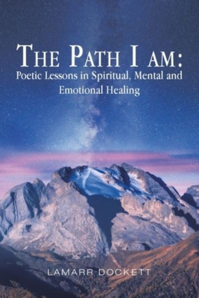 Cover for Lamarr Dockett · The Path I Am (Paperback Book) (2020)