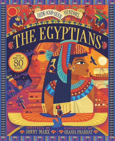 The Egyptians - Hide-and-Seek History - Jonny Marx - Books - Little Tiger Press Group - 9781838910303 - October 1, 2020