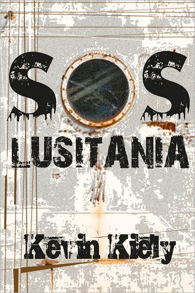 Cover for Kevin Kiely · SOS Lusitania (Paperback Book) (2013)