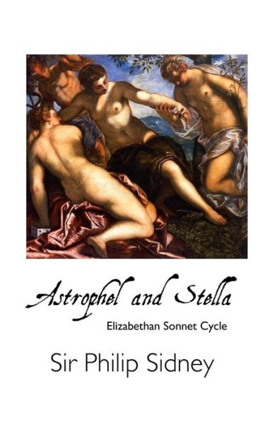 Cover for Philip Sidney · Astrophel and Stella: Elizabethan Sonnet Cycle - British Poets (Taschenbuch) (2021)