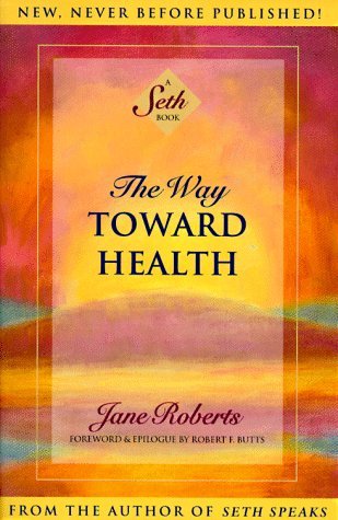 Cover for Jane Roberts · The Way Toward Health (Taschenbuch) (2023)
