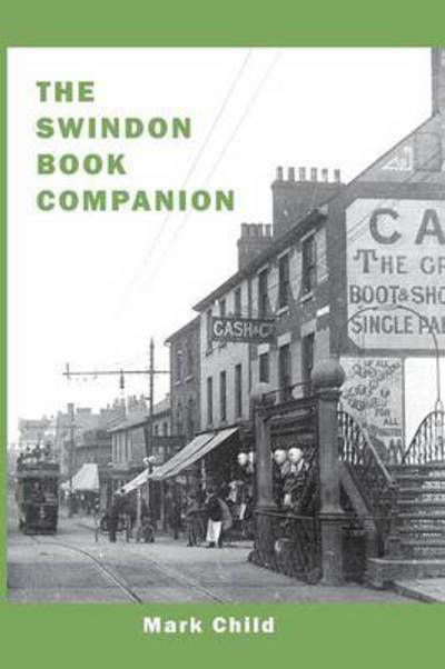 Cover for Mark Child · The Swindon Book Companion (Pocketbok) (2015)