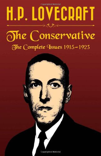 Cover for H. P. Lovecraft · The Conservative (Paperback Book) (2013)